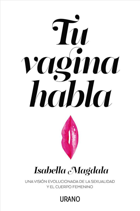 HOY LEEMOS "TU VAGINA HABLA"